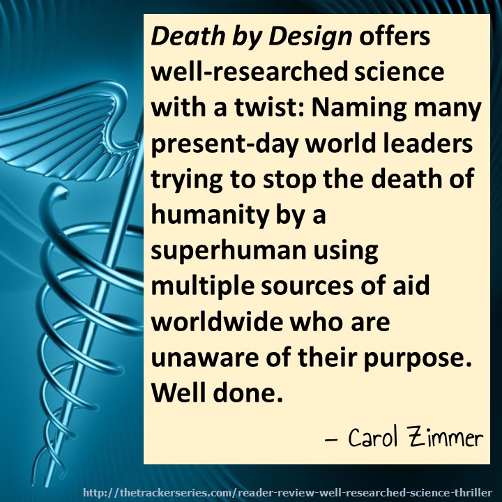 Carol Zimmer reviews Death by Design by John Graves, the first book in The Tracker Series