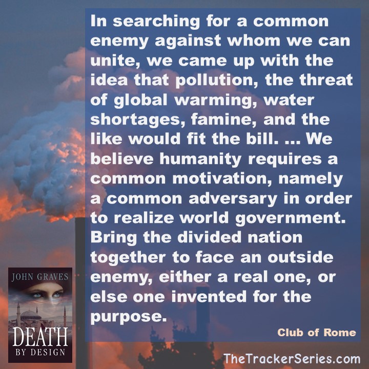 Club of Rome - Creating the Threat
